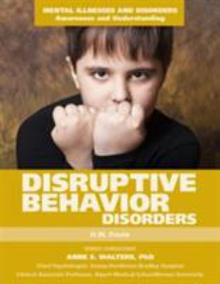 Disruptive behavior disorders