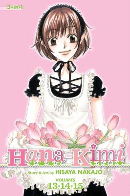 Hana-kimi. Volumes 13, 14, 15 /