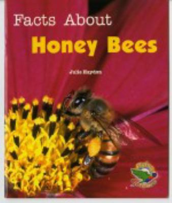 Facts about honeybees