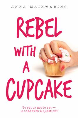 Rebel with a cupcake