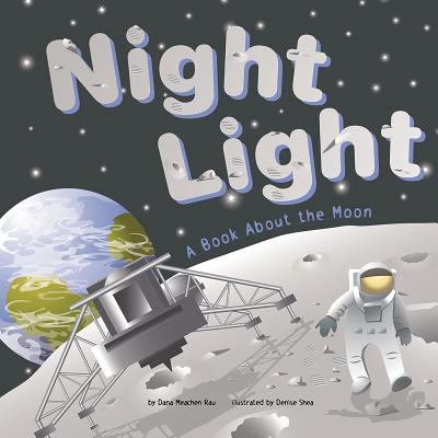 Night light : a book about the moon