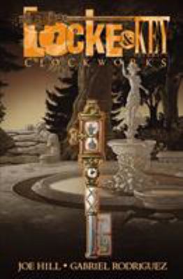 Locke & key. Volume 5, Clockworks /