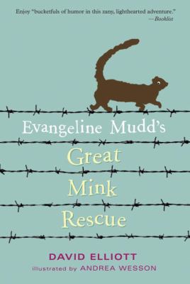 Evangeline Mudd's great mink rescue