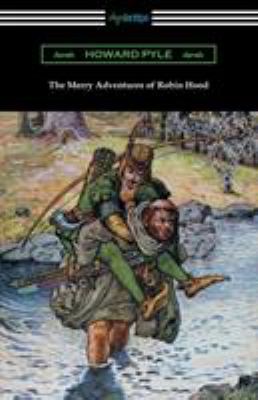 The merry adventures of Robin Hood.