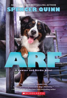 Arf : a Bowser and Birdie novel