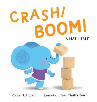 Crash! boom! : a math tale