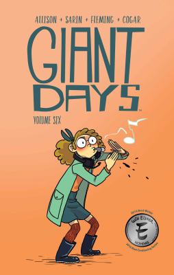 Giant days. 6 /