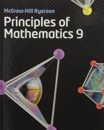 McGraw-Hill Ryerson principles of mathematics 9 : [student textbook] / c authors, Chris Dearling [and others].