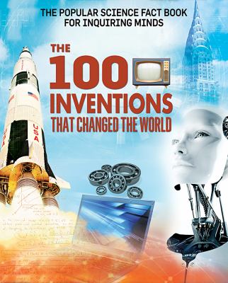 100 inventions that changed the world