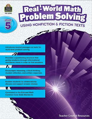 Real-world math problem solving. : using nonfiction & fiction texts. Grade 5 :