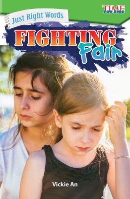 Just right words : fighting fair