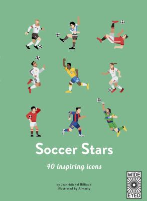 Soccer stars : 40 inspiring stars