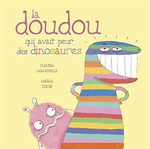 La doudou qui avait peur des dinosaures