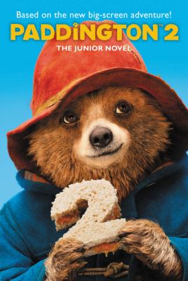 Paddington 2 : the junior novel