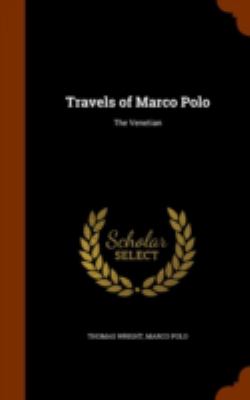 The travels of Marco Polo : The venetian