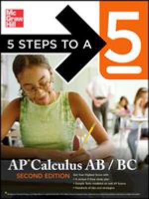 5 steps to a 5. AP calculus AB/BC /