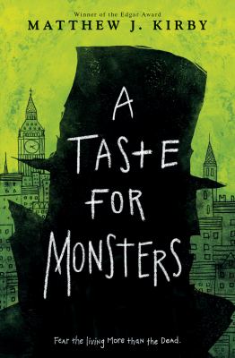 A taste for monsters