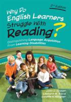 Why do English learners struggle with reading? : distinguishing language acquisition from learning disabilities