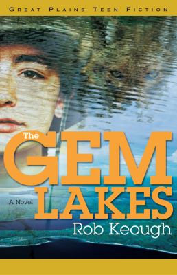 The Gem Lakes : a novel
