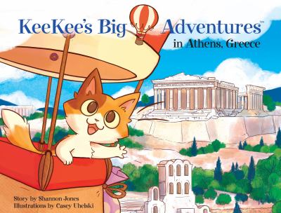 KeeKee's big adventures in Athens, Greece