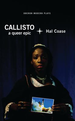 Callisto : a queer epic