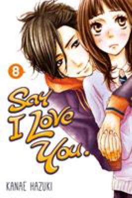 Say I love you. Vol. 8 /