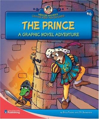 The prince : a graphic novel adventure