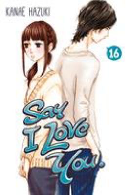 Say I love you. Volume 16 /