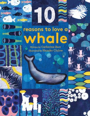10 reasons to love a whale
