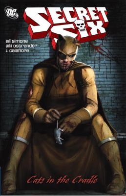 Secret Six. 4, Cats in the cradle /