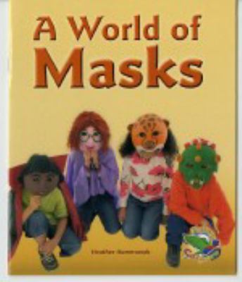 A world of masks