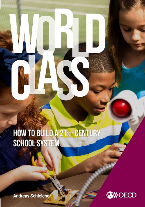 World  class : how to build a 21st-century school system.