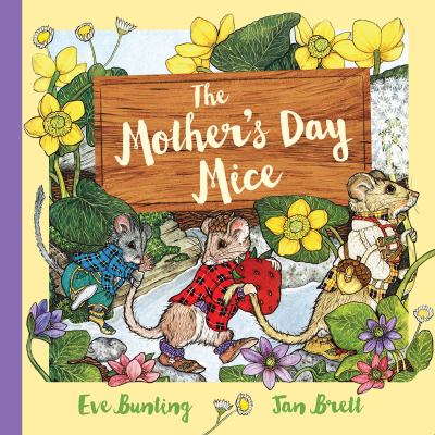 The Mother's Day mice