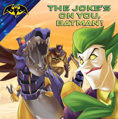 The joke's on you, Batman!