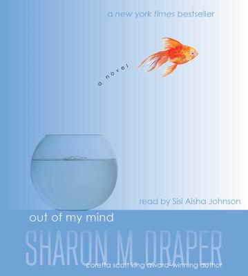 Out of my mind : a novel