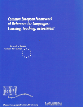 Common European Framework of Reference for languages : learning, teaching, assessment