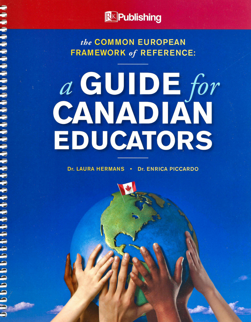 The Common European Framework of Reference : a guide for Canadian educators