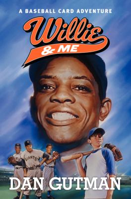 Willie & me : a Baseball card adventure