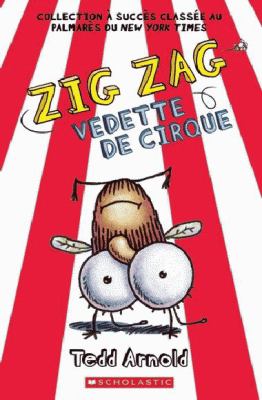 Zig Zag vedette de cirque