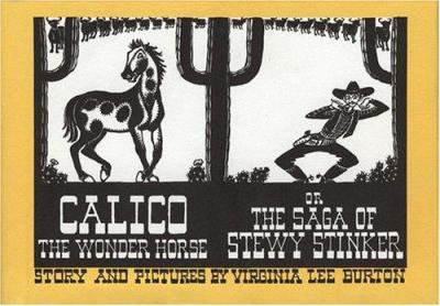 Calico, the wonder horse, or The saga of Stewy Stinker