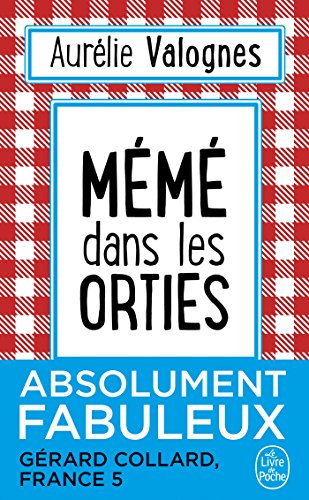 Mémé dans les orties