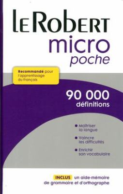 Le Robert-micro poche : dictionnaire d'apprentissage de la langue française