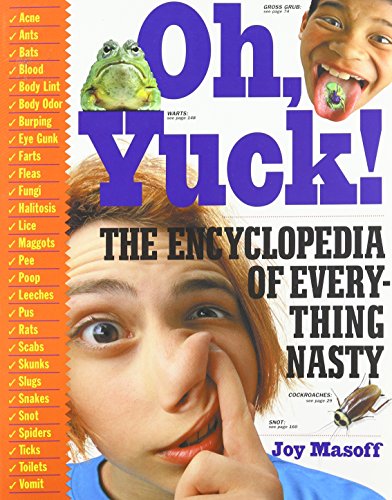 Selections from Oh, yuck! : the encyclopedia of everything nasty