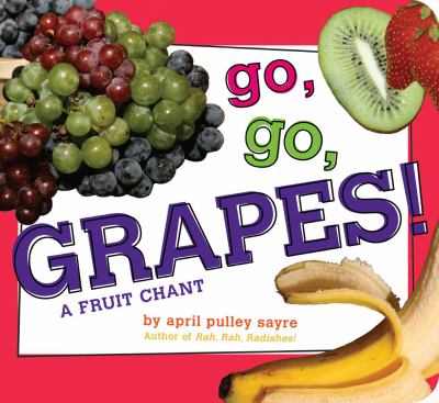 Go, go, grapes!.