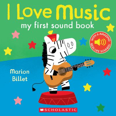 I love music : my first sound book