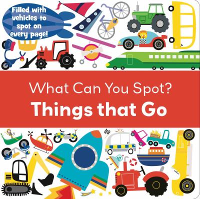 What can you spot? : things that go