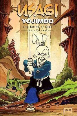 Usagi Yojimbo : the brink of life and death. Book 10.