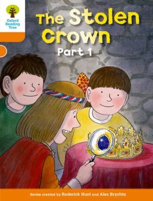 The stolen crown. Part 1 /