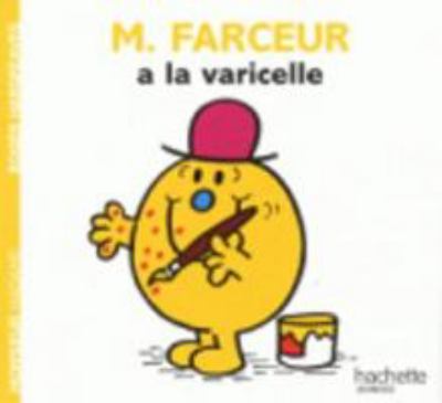 M. Farceur a la varicelle