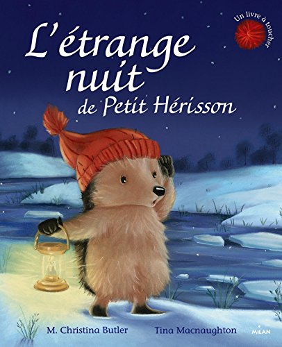 L'étrange nuit de Petit Hérisson